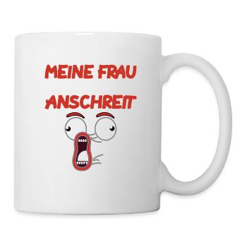 ehefrau ehemann spruch lustig - Tasse - Weiß - Rechts