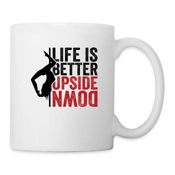 Pole dance fitness life is better upside down - Mug - white - Right