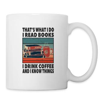 C'est ce que je fais je lis des livres que je bois du café sais - Mug blanc - blanc - Droite