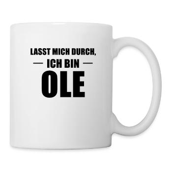Ole Name Spruch Geschenk Idee - Tasse - Weiß - Rechts