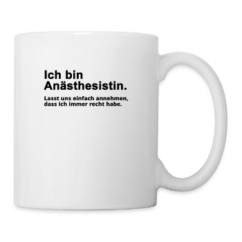 Anästhesistin Beruf Spruch Geschenk - Tasse - Weiß - Rechts