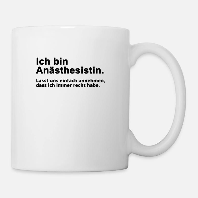 Anästhesistin Beruf Spruch Geschenk - Tasse - Weiß