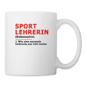 Sport Lehrerin Lehrer Sportlehrerin Geschenk - Tasse - Weiß - Rechts