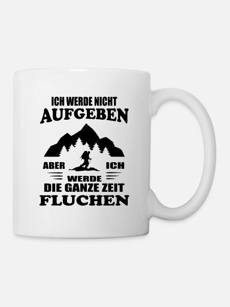 Wanderer Fluchen Wandern Trekking Hiking Lustig - Tasse - Weiß