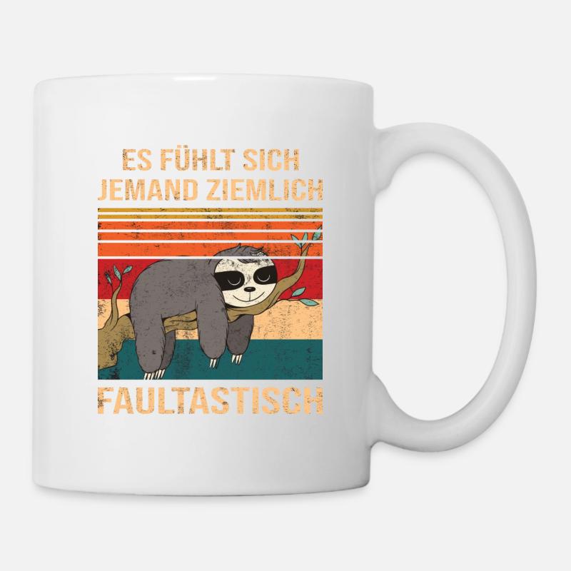 Fühlt sich Faultastisch Lustiger Faultier Spruch - Tasse - Weiß