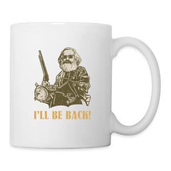 Je suis un cadeau de Karl Marx Marx Marxisme Chemnitz - Mug blanc - blanc - Droite
