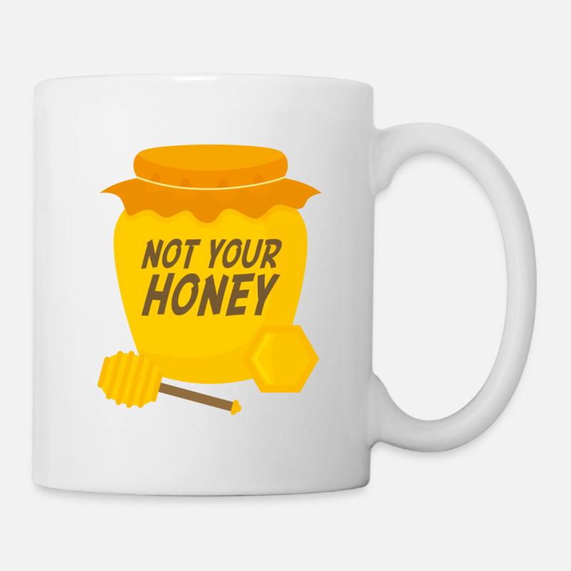 Nicht dein Honig - Tasse - Weiß
