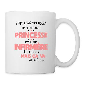 Compliqué d'être une princesse et une infirmière - Mug blanc - blanc - Droite