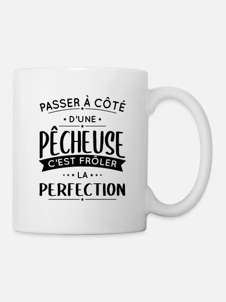 Pêcheuse - Frôler la perfection - Cadeau pêche - Mug blanc - blanc