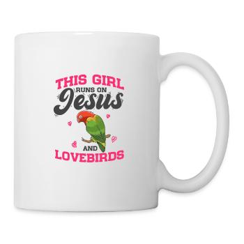 Vögel This Girl Runs On Jesus And Lovebirds - Tasse - Weiß - Rechts
