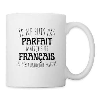 Je ne suis pas parfait mais français, cadeau - Mug blanc - blanc - Droite