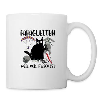 Paragleiten Weil Mord Falsch Ist Gleitschirm - Tasse - Weiß - Rechts
