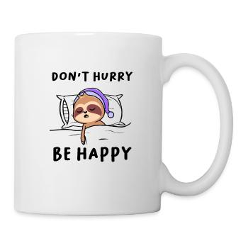 Ne vous dépêchez pas d’être heureux paresseux - Mug blanc - blanc - Droite