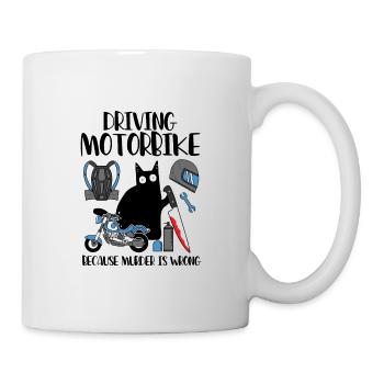 Conduire une moto parce que le meurtre est un mauvais chat - Mug blanc - blanc - Droite