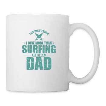 The Thing I Love more than Surfing is Being a Dad - Mug - white - Right
