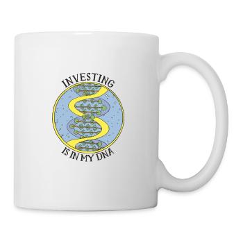 Investieren ist in meiner DNA - Geld - Tasse - Weiß - Rechts
