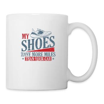 My Shoes have more Miles than your Car Jogging - Mug - white - Right