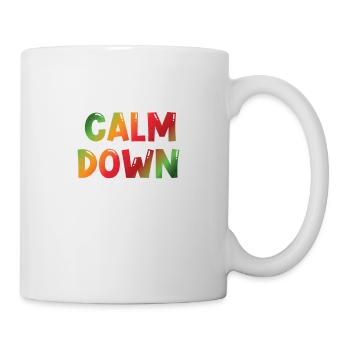 Relaxation and relaxation. Just Calm Down - Mug - white - Right