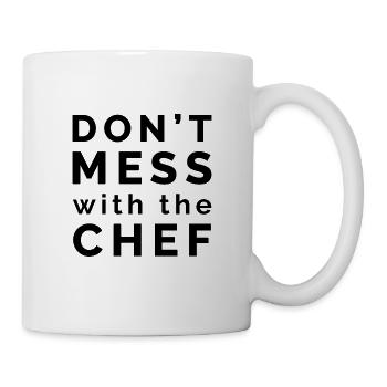 Don t mess with the chef - Mug - white - Right