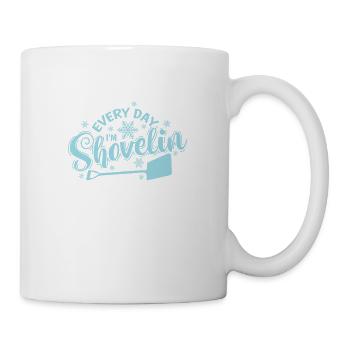 Every Day I'm Shovelin Snow Winter - Mug - white - Right