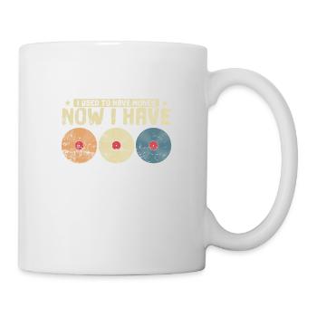 I used to have Money now I have Vinyls - Mug - white - Right