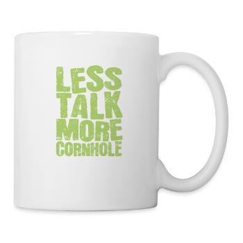 Less talk more Cornhole Spiel Ziel Hobby - Tasse - Weiß - Rechts