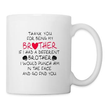 Thank You For Being My Brother - Mug - white - Right