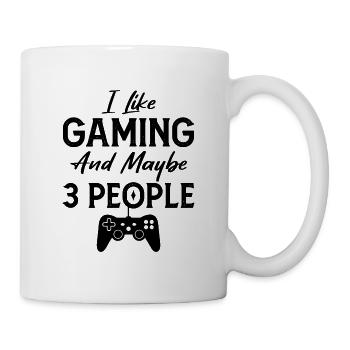 I Like Gaming And Maybe 3 People - Mug - white - Right
