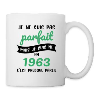 Anniversaire 60 ans - Pas parfait mais né en 1963 - Mug blanc - blanc - Droite