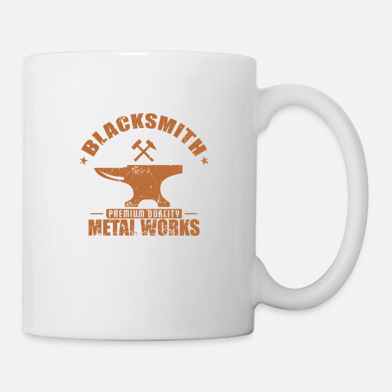 Blacksmith Premium Quality Metal Works - Tasse - Weiß