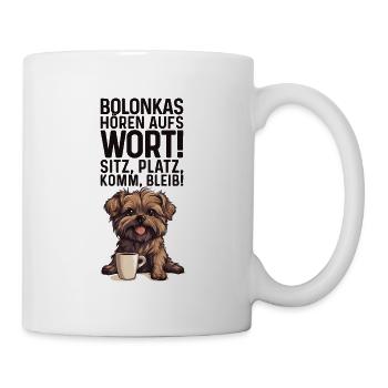 Bolonkas hören aufs Wort! Bolonka Zwetna Hund - Tasse - Weiß - Rechts