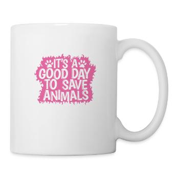It's a good Day to Save Animals Tierarzt - Tasse - Weiß - Rechts