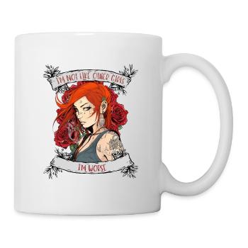Ich bin nicht wie andere Frauen, ich bin schlimmer - Tasse - Weiß - Rechts