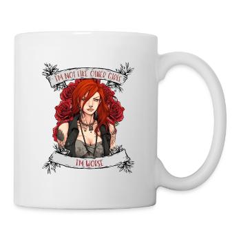 I'm not like other women, I'm worse - Mug - white - Right