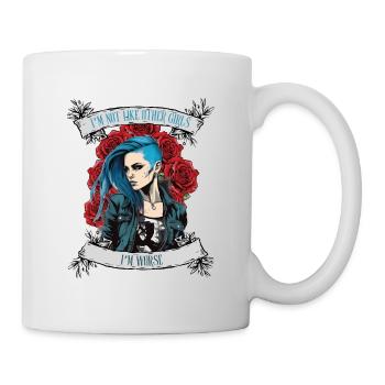 I'm not like other women, I'm worse - Mug - white - Right
