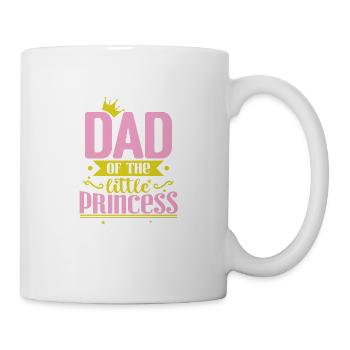 Dad of the little Princess - Tasse - Weiß - Rechts