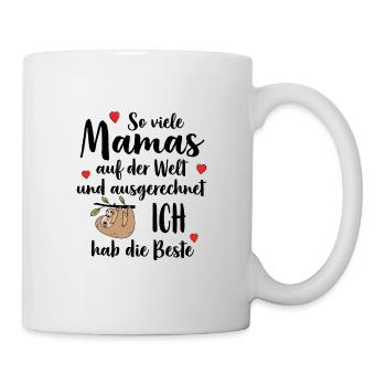 So Viele Mamas Ich Hab Die Beste Beste Mama - Tasse - Weiß - Rechts