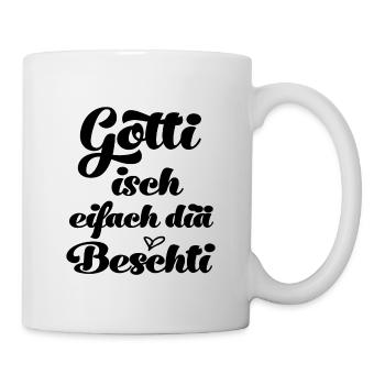 Gotti isch eifach diä beschti Mis Gotti - Tasse - Weiß - Rechts
