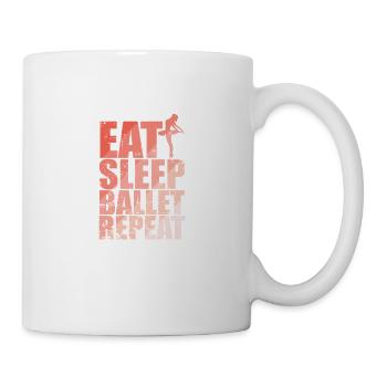 Eat Sleep Ballet Repeat - Tasse - Weiß - Rechts