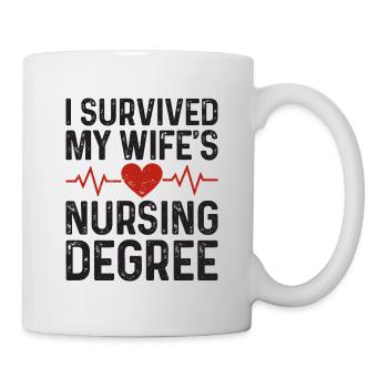 I graduated from nursing school - Mug - white - Right