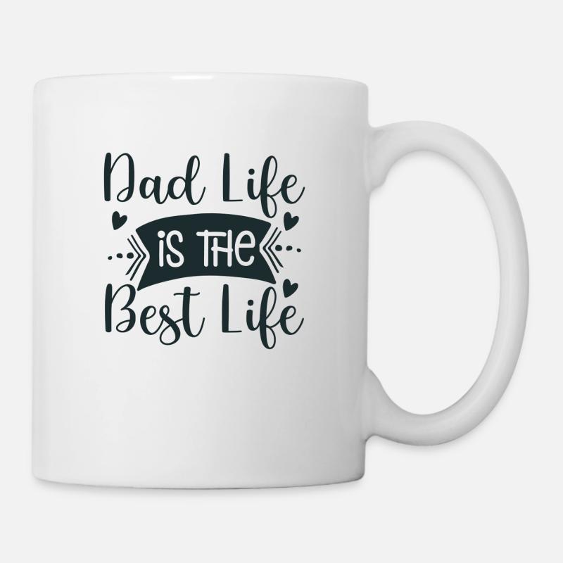 Dad Life IS THE Best Life - Mug - white
