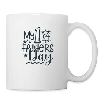 MY 1st FATHERS Day - Tasse - Weiß - Rechts