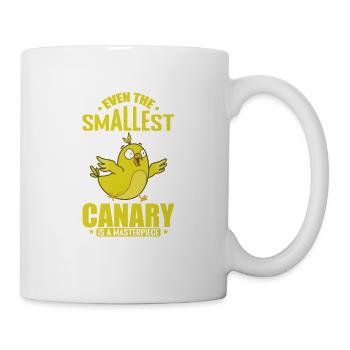 even the smallest Canary is a Masterpiece - Mug - white - Right
