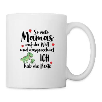 Beste Mama So Viele Mamas Ich Hab Die Beste - Tasse - Weiß - Rechts