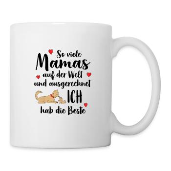 Beste Mama So Viele Mamas Ich Hab Die Beste - Tasse - Weiß - Rechts