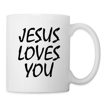 Jesus loves you - Tasse - Weiß - Rechts