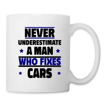Ne sous-estimez jamais un homme qui répare des voitures - Mug blanc - blanc - Droite