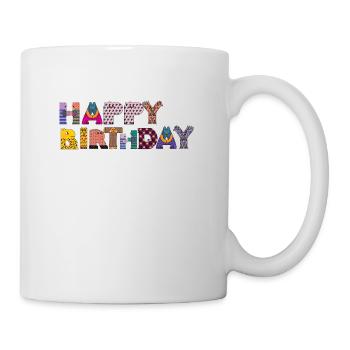 happy birthday - Tasse - Weiß - Rechts