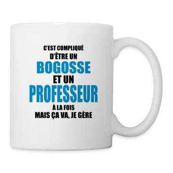 c'est compliqué d'être un bogosse et professeur - Mug blanc - blanc - Droite