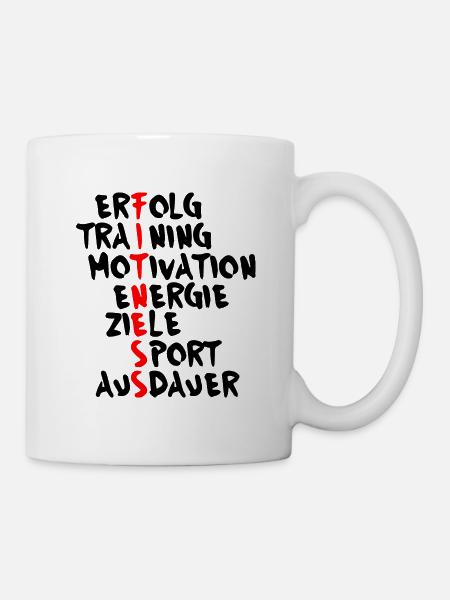 Fitness- Erfolg Training Motivation - Tasse - Weiß
